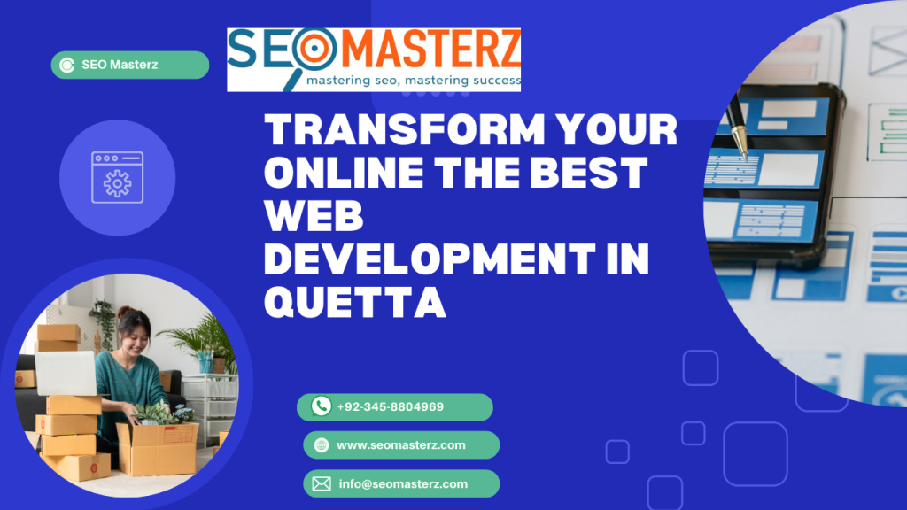 Your Online the Best Web Development in Quetta